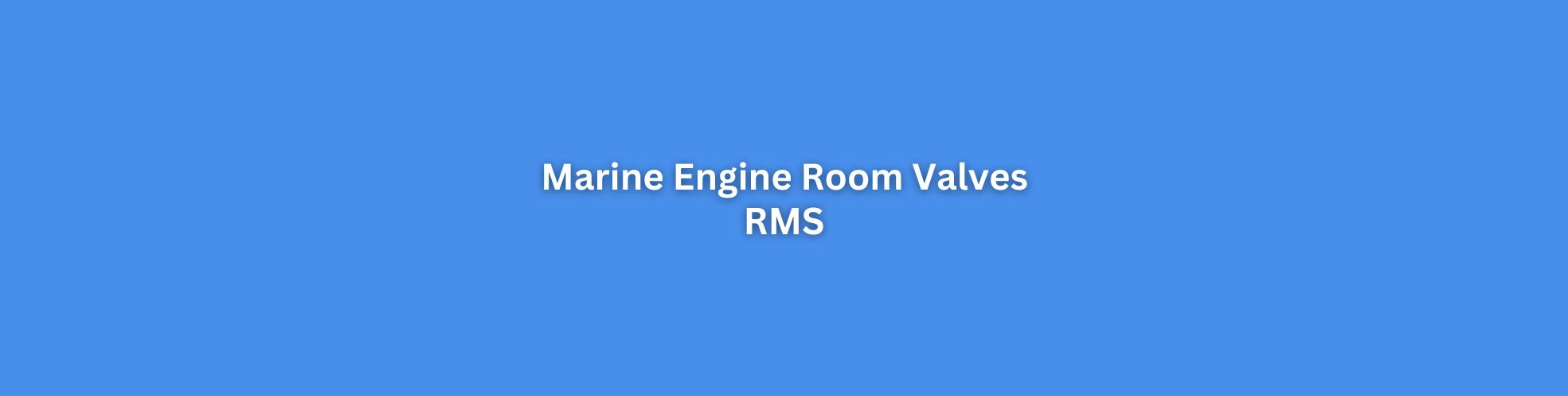 Marine Engine Room Valves Singapore