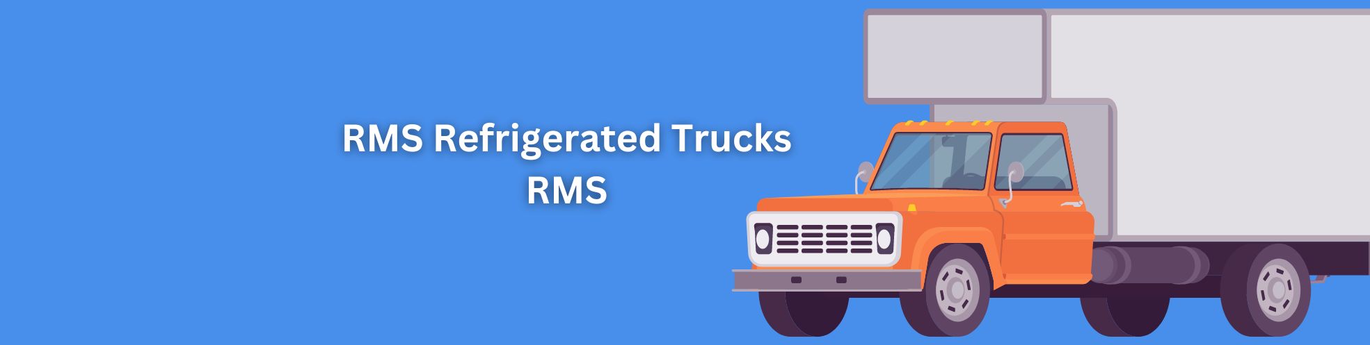 reefer truck , refrigerated truck