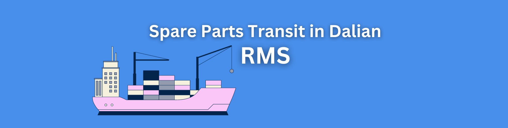 Spare Parts Transit in Dalian